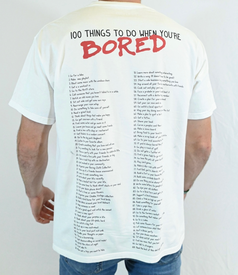 100 THINGS TO DO WHEN YOU RE BORED TEE BORING CLOTH